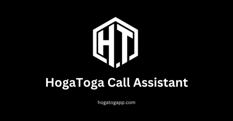 HogaToga Call Assistant