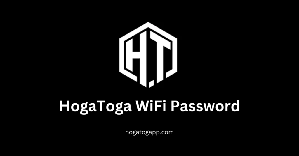 HogaToga WiFi Password