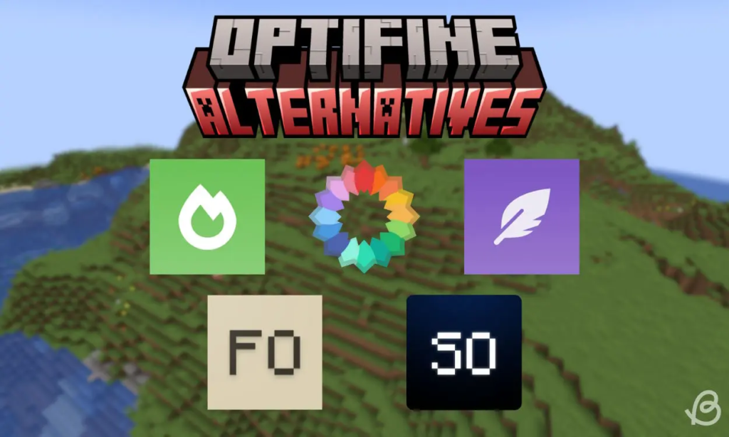 Best OptiFine Alternatives for Minecraft